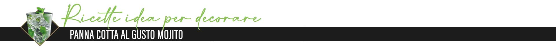 PANNA COTTA AL GUSTO MOJITO- SEPARATORE